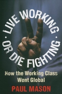 Live Working or Die Fighting cover